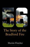 Cover image of book Fifty-Six: The Story of the Bradford Fire by Martin Fletcher