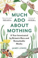 Cover image of book Much Ado About Mothing: A Year Intoxicated by Britain
