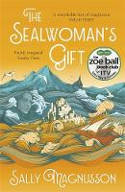 Cover image of book The Sealwoman's Gift by Sally Magnusson 