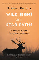 Cover image of book Wild Signs and Star Paths by Tristan Gooley 