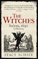 Cover image of book The Witches: Salem, 1692 by Stacy Schiff 