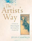 Cover image of book The Artist's Way: A Course in Discovering and Recovering Your Creative Self by Julia Cameron 