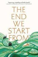 Cover image of book The End We Start From by Megan Hunter