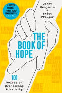 Cover image of book The Book of Hope: 101 Voices on Overcoming Adversity by Jonny Benjamin and Britt Pfluger 