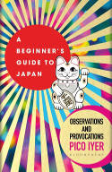 Cover image of book A Beginner's Guide to Japan: Observations and Provocations by Pico Iyer 