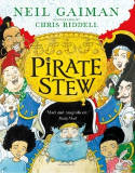Cover image of book Pirate Stew by Neil Gaiman, illustrated by Chris Riddell