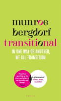 Cover image of book Transitional: In One Way or Another, We All Transition by Munroe Bergdorf 