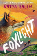 Cover image of book Foxlight by Katya Balen