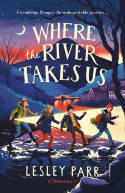 Cover image of book Where The River Takes Us by Lesley Parr 