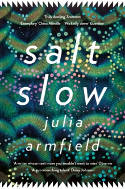 Cover image of book Salt Slow by Julia Armfield