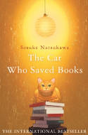 Cover image of book The Cat Who Saved Books by Sosuke Natsukawa, translated by Louise Heal Kawai