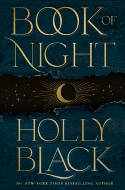 Cover image of book Book of Night by Holly Black