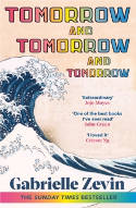 Cover image of book Tomorrow, and Tomorrow, and Tomorrow by Gabrielle Zevin 