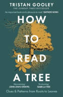 Cover image of book How to Read a Tree by Tristan Gooley
