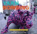 Cover image of book Yarn Bombing: The Art of Crochet and Knit Graffiti (10th edition) by Mandy Moore and Leanne Prain 