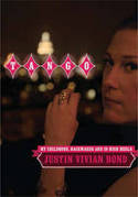 Cover image of book Tango: My Childhood Backwards and in High Heels by Justin Vivian Bond