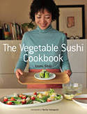 Cover image of book The Vegetable Sushi Cookbook by Izumi Shoji