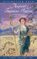 Ancient Feminine Wisdom of Goddesses and Heroines - Card Deck by Kay Steventon and Brian Clark