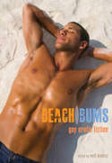 Cover image of book Beach Bums: Gay Erotic Fiction by Neil Plakcy (Editor) 