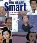 Cover image of book How We are Smart by W. Nikola-Lisa, illustrated by Sean Qualls