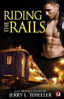 Riding the Rails by Jerry Wheeler (Editor)