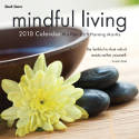 Mindful Living: 2018 Mini Wall Calendar by Various authors