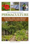 Ultimate Guide to Permaculture by Nicole Faires