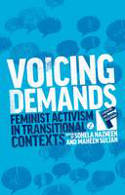 Cover image of book Voicing Demands: Feminist Activism in Transitional Contexts by Sohela Nazneen and Maheen Sultan