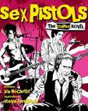The Sex Pistols: Graphic Novel by Jim McCarthy and Steve Parkhouse