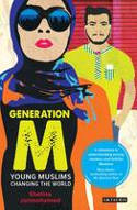 Cover image of book Generation M: Young Muslims Changing the World by Shelina Janmohamed