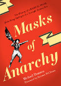 Cover image of book Masks of Anarchy: The History of a Radical Poem, from Percy Shelley to the Triangle Factory Fire by Michael Demson, illustrated by Summer McClinton
