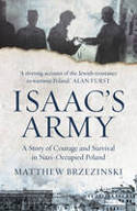 Cover image of book Isaac's Army by Matthew Brzezinski 