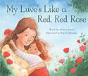 Cover image of book My Luve's Like a Red, Red Rose by Robert Burns, illustrated by Ruchi Mhasane 