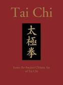 Cover image of book Tai Chi: Learn the Ancient Chinese Art of Tai Chi by Birinder Tember 