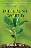 Cover image of book A Different World by Ruth Jacobs