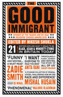 Cover image of book The Good Immigrant by Nikesh Shukla (Editor)