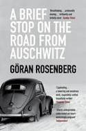 Cover image of book A Brief Stop on the Road from Auschwitz by G�ran Rosenberg