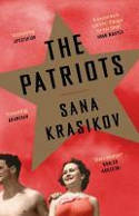 Cover image of book The Patriots by Sana Krasikov