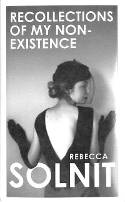 Cover image of book Recollections Of My Non-Existence by Rebecca Solnit