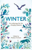 Cover image of book Winter: An Anthology for the Changing Seasons by Melissa Harrison (Editor) 