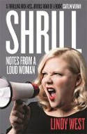 Cover image of book Shrill: Notes from a Loud Woman by Lindy West