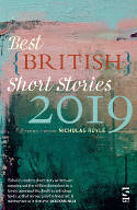 Cover image of book Best British Short Stories 2019 by Nicholas Royle (Editor)