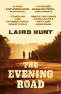 Cover image of book The Evening Road by Laird Hunt
