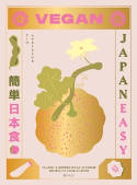 Cover image of book Vegan JapanEasy: Classic & Modern Vegan Japanese Recipes to Cook at Home by Tim Anderson