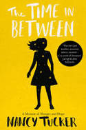 Cover image of book The Time in Between: A Memoir of Hunger and Hope by Nancy Tucker