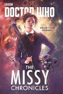 Cover image of book Doctor Who: The Missy Chronicles by Cavan Scott, Paul Magrs, James Goss, Peter Anghelides and Richard Dinnick