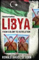 Cover image of book Libya: From Colony to Revolution by Ronald Bruce St John 