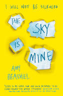 Cover image of book The Sky Is Mine by Amy Beashel 