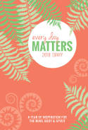 Cover image of book Every Day Matters Pocket 2018 Diary by Dani DiPirro