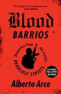Cover image of book Blood Barrios: Dispatches from the World